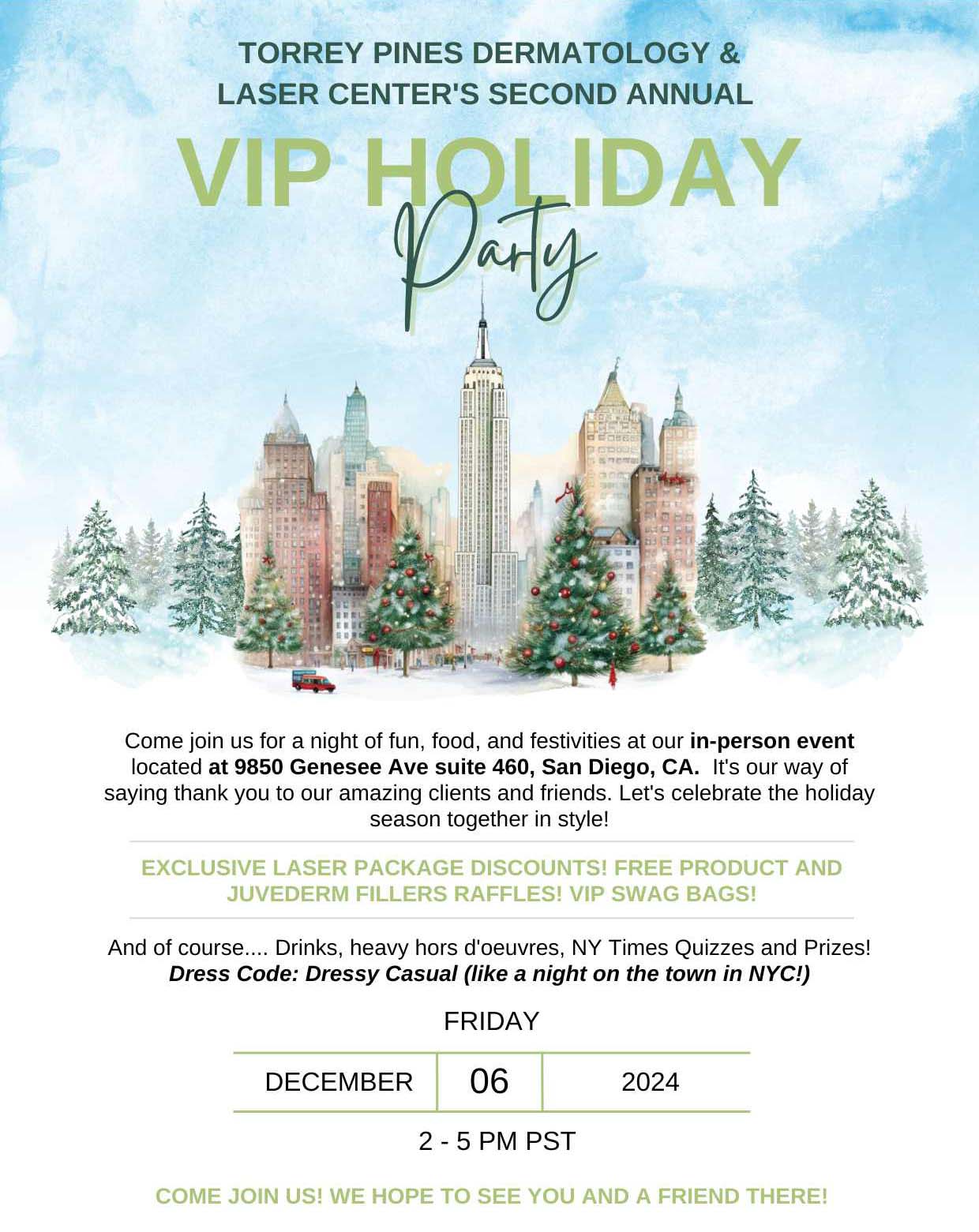 Torrey Pines Dermatology Laser Center's Second Annual VIP